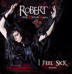 I Feel Sick (Single)