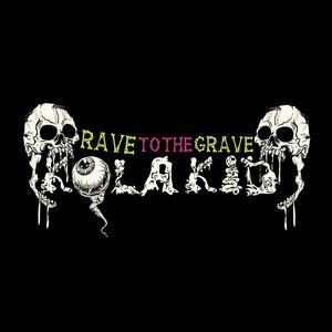 Rave to the Grave (EP)