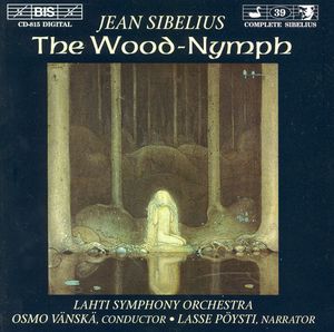 Symphonic Poem for Orchestra, op. 15 “The Wood‐Nymph”