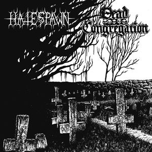 Hatespawn / Dead Congregation (EP)