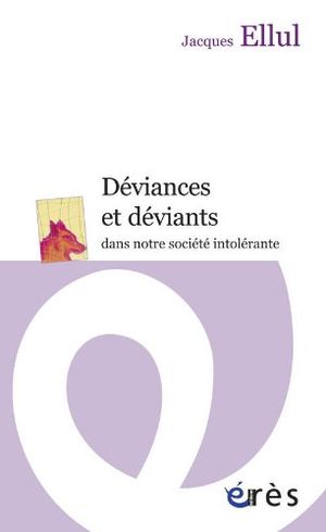 Déviances et déviants