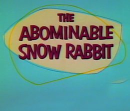 image-https://media.senscritique.com/media/000005477924/0/abominable_snow_rabbit.png