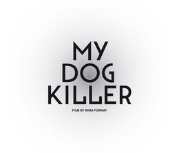 image-https://media.senscritique.com/media/000005477960/0/my_dog_killer.jpg