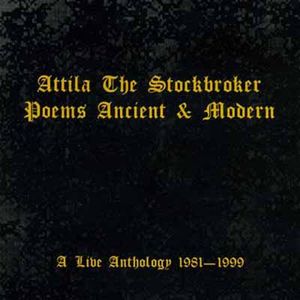 Poems Ancient and Modern: A Live Anthology 1981-1999 (Live)