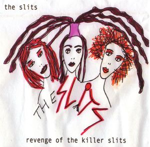 Revenge of the Killer Slits (Single)