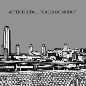 After the Fall / Caleb Lionheart (EP)