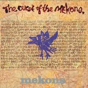 The Curse of The Mekons
