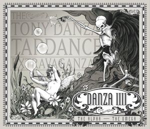 Danza IIII: The Alpha - The Omega