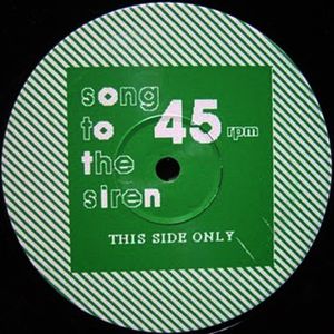 Song to the Siren (original Dust Brothers mix)
