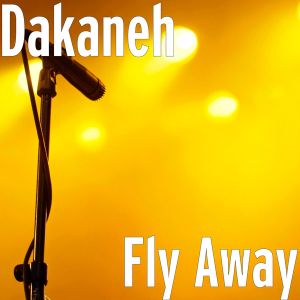 Fly Away (Single)