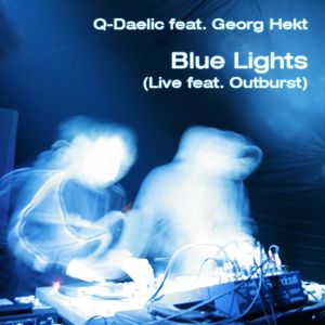 Blue Lights (live feat. Outburst)