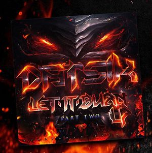 Let It Burn, Part Two LP