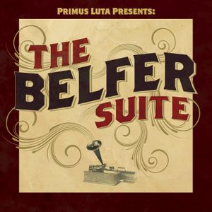 The Belfer Suite (EP)