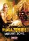 Plaga Zombie : Zona Mutante