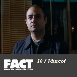 FACT Mix 10: Murcof