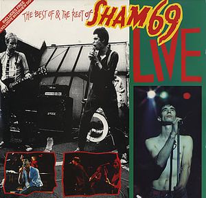 The Best of & The Rest of Sham 69 (Live)