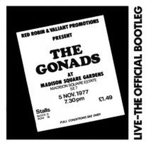 Go Mad With the Gonads (Live)