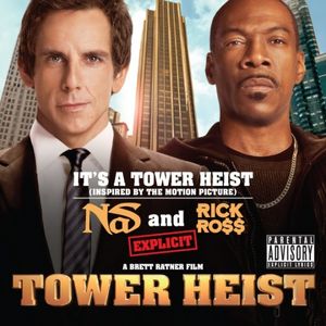 It’s a Tower Heist (Single)