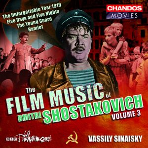 The Film Music of Dmitri Shostakovich, Volume 3