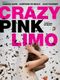 Crazy Pink Limo
