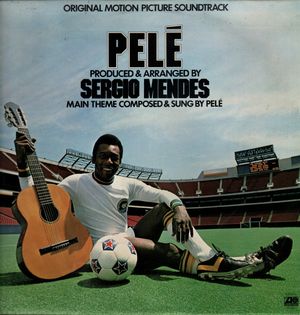 Pelé: Original Motion Picture Soundtrack (OST)