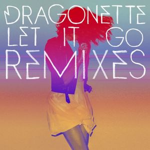 Let It Go (Remixes) (Single)