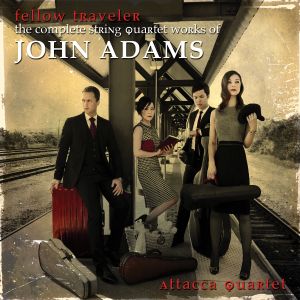 Fellow Traveller: the complete quartet works of John Adams