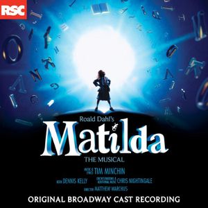 Matilda the Musical (Original Broadway Cast Recording) (OST)