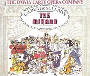 The Mikado: Act I. “Our great Mikado, virtuous man”