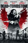 Affiche Dead in Tombstone Affiche Dead in Tombstone