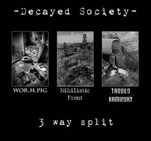 Decayed Society