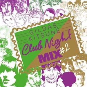 Gildas Kitsuné Club Night Mix #2