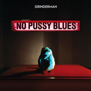 No Pussy Blues (Single)