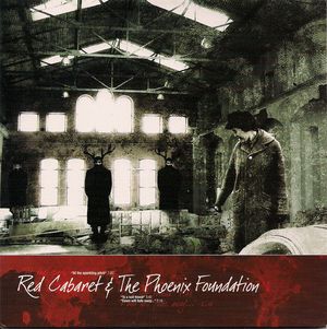 Red Cabaret & The Phoenix Foundation (Single)