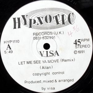 Let Me See Ya Move (Stu Allan '93 Mix)