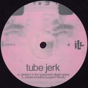 Tube Jerk