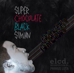 Super Chocolate Black Simian / ISK