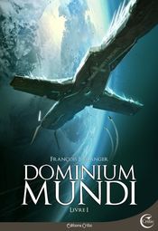 Couverture Dominium Mundi : Livre 1