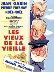Affiche Les Vieux de la vieille Affiche Les Vieux de la vieille