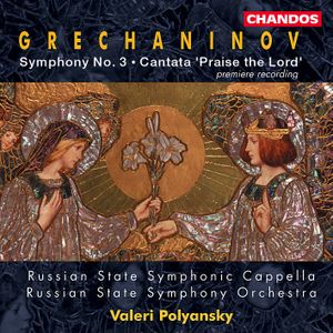 Symphony no. 3 / Cantata "Praise the Lord"