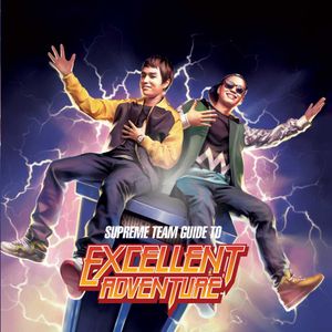 Supreme Team Guide to Excellent Adventure (EP)