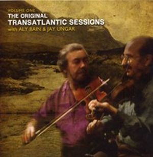 The Original Transatlantic Sessions, Volume One (Live)