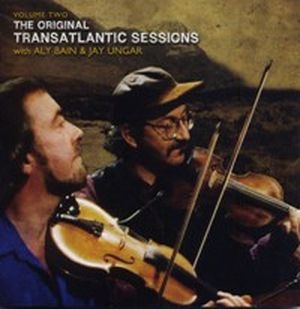 The Original Transatlantic Sessions, Volume Two (Live)
