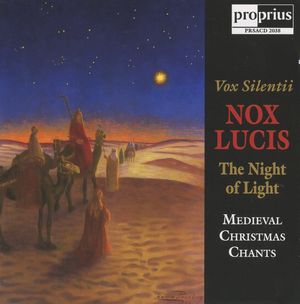 Nox Lucis: Medieval Christmas Chants