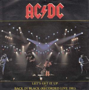 Let's Get It Up / Back in Black (Recorded live 1981) (Single)