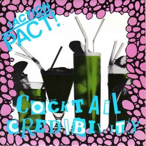 Cocktail Credibility (Single)