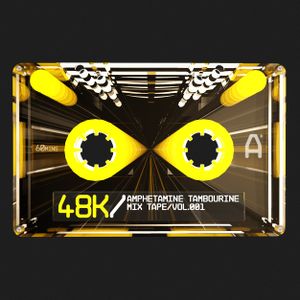 48K Presents: Mixtape, Volume 001: Amphetamine Tambourine