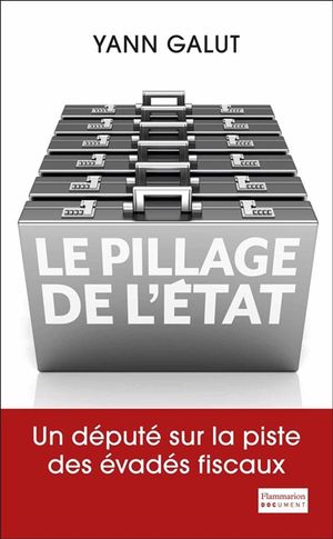 Le pillage de l'Etat