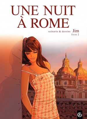 Une nuit à Rome, tome 2