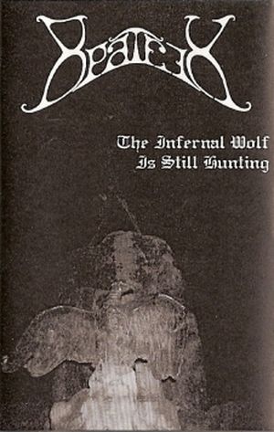 The Infernal Wolf Is Still Hunting (EP)